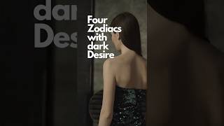 Zodiac signs most likely to have dark desires shorts zodiacsign [upl. by Palumbo]