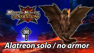 MHGen Alatreon no armor solo Adept Hammer [upl. by Che]