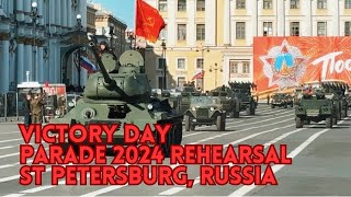 VICTORY DAY PARADE 2024 Rehearsal in St Petersburg Russia [upl. by Nalon]