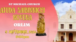 🔴🅻🅸🆅🅴 AJUDA SAIBINICHI NOVENA  05092024  Thursday  Orlim Goa [upl. by Pacorro402]