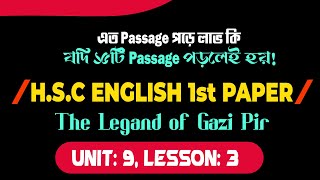 The Legand of Gazi Pir  Unit9Lesson3  HSC English 1st Paper [upl. by Dann584]