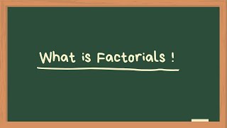 Learning Factorials n [upl. by Marbut479]