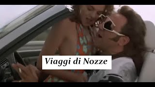 Viaggi di Nozze  Carlo Verdone  Completo [upl. by Llimaj]