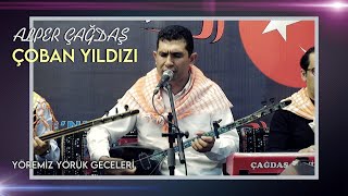 Alper Çağdaş  Çoban Yıldızı [upl. by Beth]