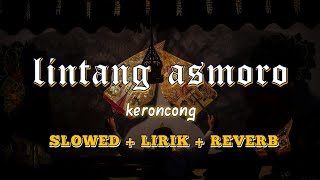 wong ayu tresnomu kinaryo tombo  Lintang Asmoro  Slowed  Lirik  Reverb [upl. by Lahsram]