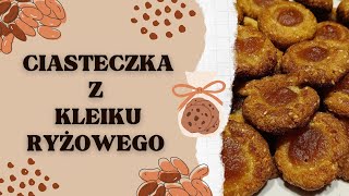 CIASTECZKA Z KLEIKU RYŻOWEGO  CIASTECZKA BEZGLUTENOWE 🍪 przepisy słodkości ciasteczka [upl. by Nicoli850]