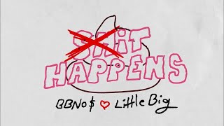 bbno x Little Big  IT HAPPENS Official Lyric Video [upl. by Threlkeld]