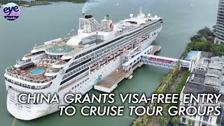 China expands visafree entry policy to boost cruise economy [upl. by Seif243]