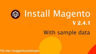 Install Magento 241 with sample data on Xampp Windows 10 by Composer and Command line [upl. by Rosane]