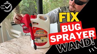 HOW TO Fix a Bug Sprayer Wand Spectracide amp Others  Who knew it was so SIMPLE [upl. by Gnus535]