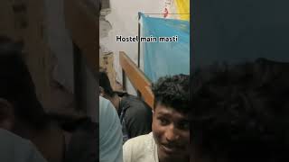 Hostel Dost log ke sath masti 🤣🤣🤣shorts song singing hostellife [upl. by Atlante]