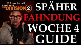 DIVISION 2  THEO PARNELL  FAHNDUNG  SPÄHER WOCHE 4 GUIDE  DEUTSCH [upl. by Darlene]