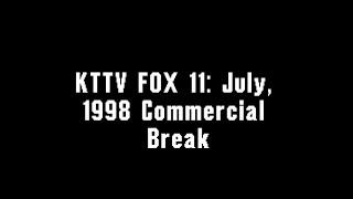 KTTV FOX 11 July 1998 Commercial Break [upl. by Ylle]