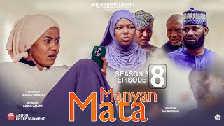 MANYAN MATA SEASON 3 EPISODE 8 [upl. by Inihor]