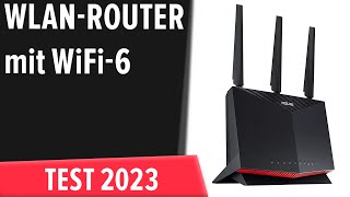 TOP7 Die besten WLANRouter mit WiFi6 Test amp Vergleich 2023  Deutsch [upl. by Mccomb]