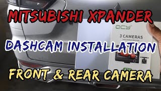 Mitsubishi Xpander Dashcam Front and Rear Camera installation DiY tutorial qcy a27 [upl. by Akinas]