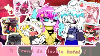 『⚊📻⚊』ᯓ 𝙏rend de 𝙃azbin hotel  ☆  MEMETREND  Ft AndyReact \\ LER DESC ☝ [upl. by Ronnoc812]