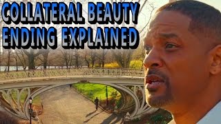 Collateral Beauty Ending Explained Breakdown And Recap [upl. by Natasha756]