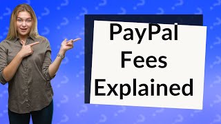 Is there a fee to pay bills with PayPal [upl. by Blas]