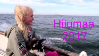 HIIUMAA 2017 [upl. by Isaak876]