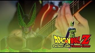 Dragon Ball Z  Perfect Cell Theme Guitar Cover [upl. by Oedama]