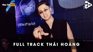 NONSTOP 2024 SỰ TRỞ LẠI CỦA DJ THÁI HOÀNG  FULL TRACK THÁI HOÀNG REMIX  NHẠC KE THÁI HOÀNG 2024 [upl. by Eneliak]