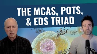 The Link Between MCAS POTS and EDS with Dr Leonard Weinstock [upl. by Wylma738]