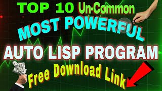 TOP 10 POWERFUL UNCOMMON LISP FILE DOWNLOAD autolisp lisp [upl. by Lacym115]