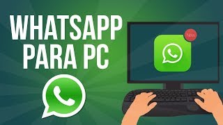 Cómo Descargar WhatsApp para PC Windows 10 8 7 y XP  2017 [upl. by Bilicki777]