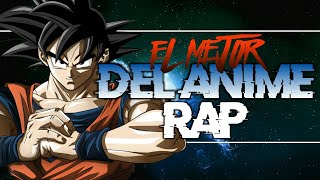 El Mejor del Anime  Rap Epico  SrMecossT [upl. by Staffan531]