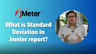 What is Standard Deviation in Jmeter report [upl. by Aeneg]