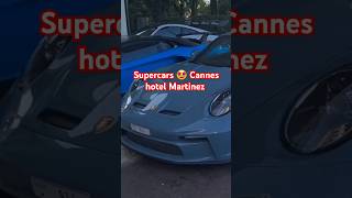 Supercars in Cannes outside Hotel Martinez cannes Porsche lamborghini svj 911 subscribe [upl. by Melburn494]