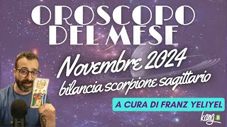 OROSCOPO DEL MESE NOVEMBRE 2024  terza parte [upl. by Ordisi]