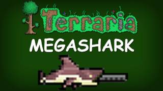 Terraria  Megashark [upl. by Odnolor]