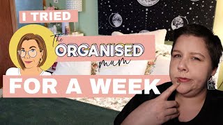 🧹I tried the Organised Mum Method for a Week  The Organised Mum Method🧹 [upl. by Driscoll]