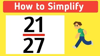 How to Simplify the Fraction 2127  2127 Simplified [upl. by Peirce]