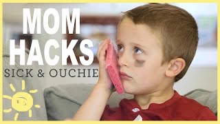 MOM HACKS ℠  Sick amp Ouchie Ep8 [upl. by Modesta369]