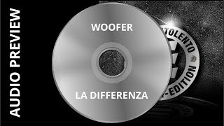 WOOFER  LA DIFFERENZA MOViMENTOLENTO Platinum Edition [upl. by Stedt531]