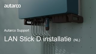 Autarco LAN Stick D Installatie Video [upl. by Eenahs]