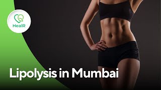 Lipoplysis in Mumbai  HealR Podcast 4 [upl. by Nidroj]