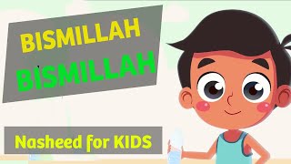 Nasheed  Bismillah بسم الله in English  Islamic Songs for Kids [upl. by Mathia]