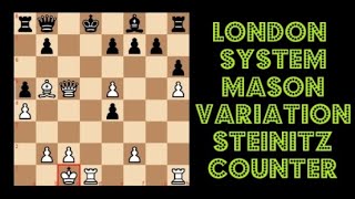 London System Mason Variation Steinitz Counter Attack  Blitz Game  White Win  ft Vijay Joshi [upl. by Droffig]