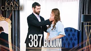 Kan Çiçekleri 387 Bölüm [upl. by Erdnua]