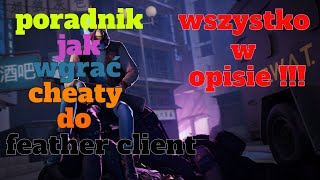 Poradnik jak wgrać cheaty do feather client [upl. by Brothers]