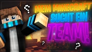 Wir brauchen DICH Mein Minecraft Server sucht dich [upl. by Nahtahoj230]