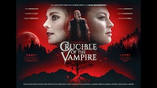 CRUCIBLE OF THE VAMPIRE Official Trailer 2019 Horror [upl. by Milewski]