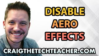 How To Disable Windows 7 Aero Effects and Themes 2022 [upl. by Snider]