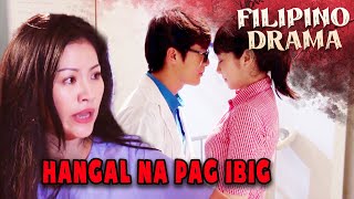 FILIPINO DRAMA  Hangal na pag ibig  Movie Tagalog 2024  Pelikulang Tagalog  Filipino Movie [upl. by Sashenka]