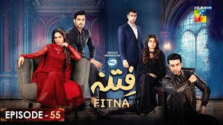 Fitna Ep 55  Digitally Presented by PEL   Sukaina Khan amp Omer Shahzad   8th Nov 2023  HUM TV [upl. by Hahn]