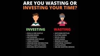 ARE YOU WASTING OR INVESTING YOUR TIME [upl. by Eelhsa]